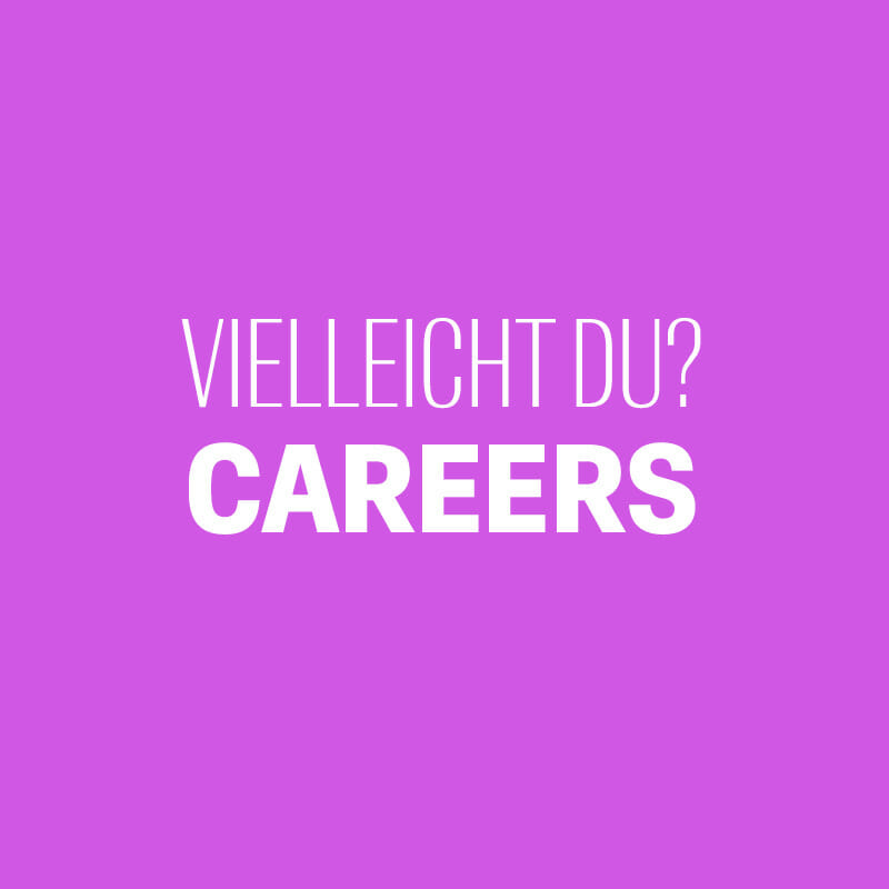 Ein violetter Hintergrund mit der Aufschrift „Vielleicht du? Careers“ darauf.