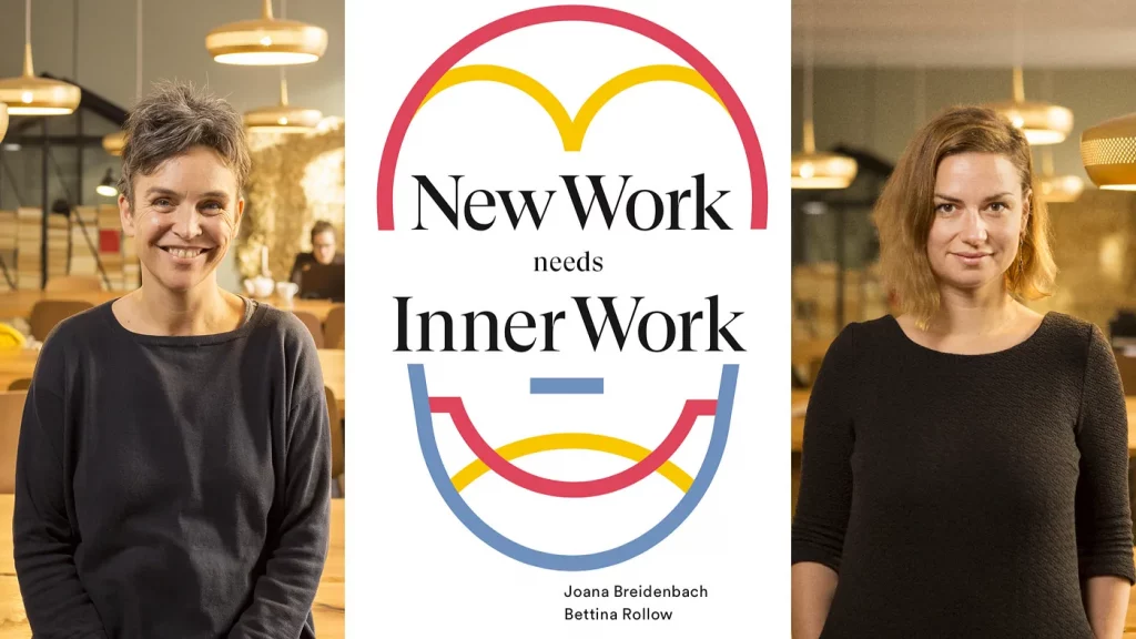 Zwei Frauen stehen nebeneinander mit den Worten „New Work Needs Inner Work“.